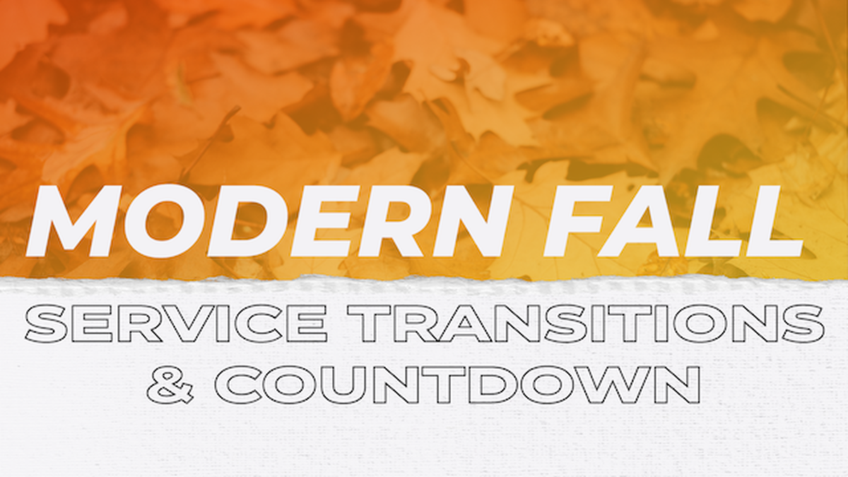 Modern Fall Service Transitions & Countdown image number null